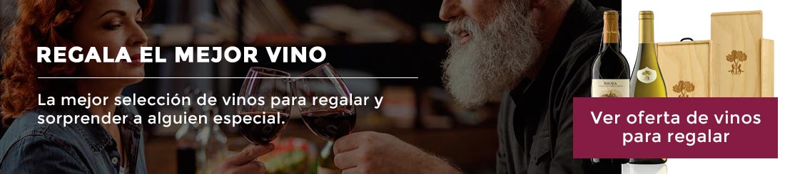 Por qué es tan conocido el vino Rioja 4 regalar vino rioja